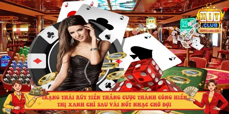 Trạng thái rút tiền thắng cược thành công hiển thị xanh chỉ sau vài nốt nhạc chờ đợi