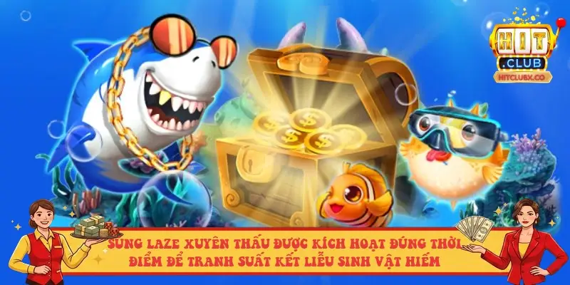 Súng Laze xuyên thấu được kích hoạt đúng thời điểm để tranh suất kết liễu sinh vật hiếm